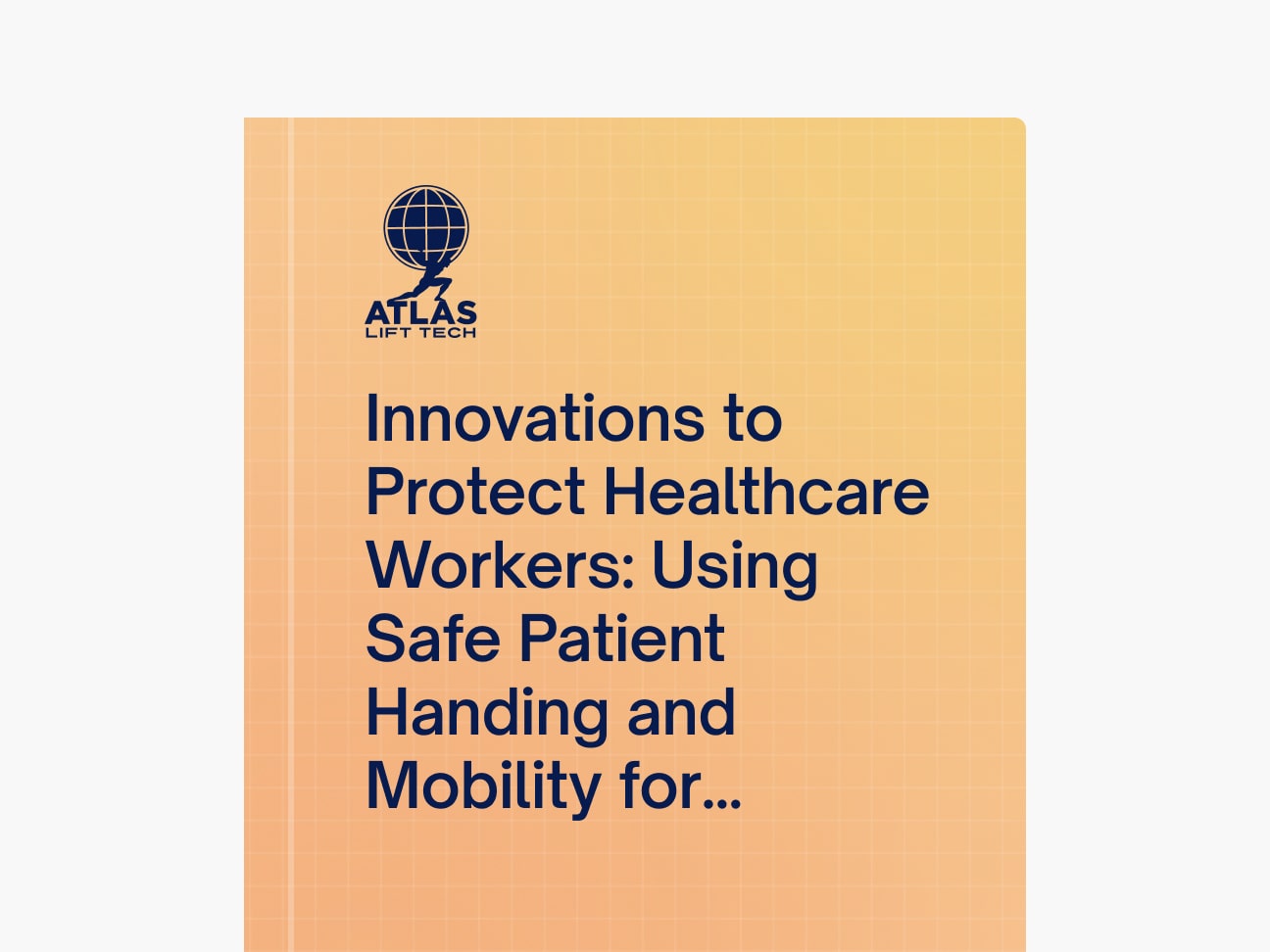 Innovations to Protect Healthcare Workers Using Safe Patient Handing